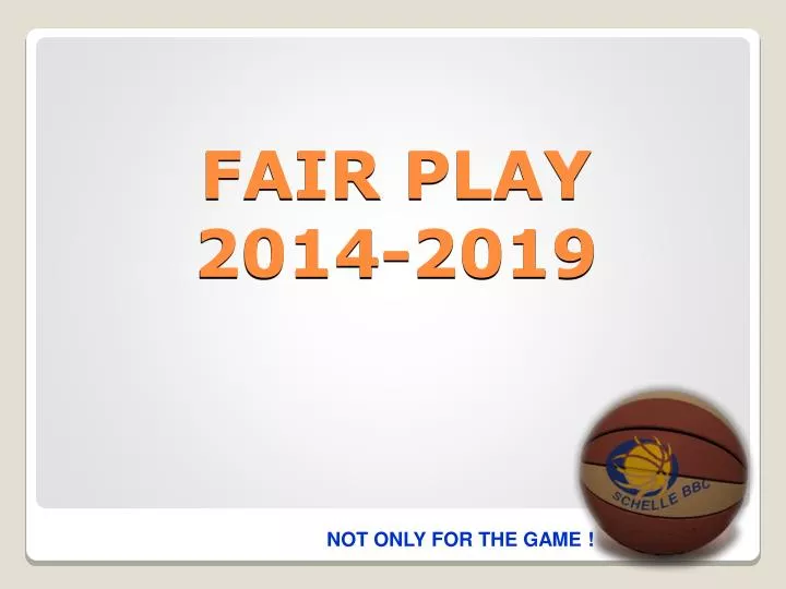 fair play 2014 2019