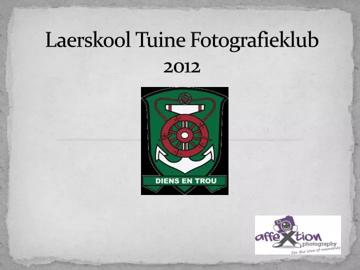 laerskool tuine fotografieklub 2012