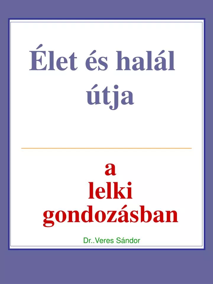 a lelki gondoz sban