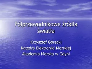 p przewodnikowe r d a wiat a