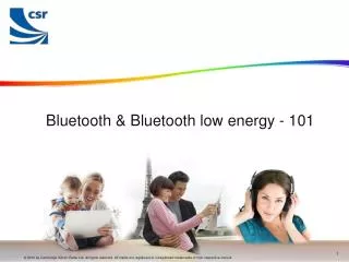 Bluetooth &amp; Bluetooth low energy - 101