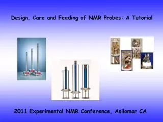 Design, Care and Feeding of NMR Probes: A Tutorial