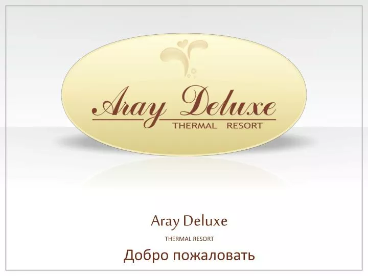 aray deluxe thermal resort