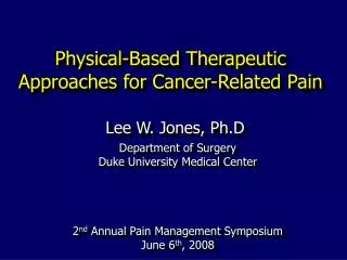 Physical-Based Therapeutic Approaches for Cancer-Related Pain