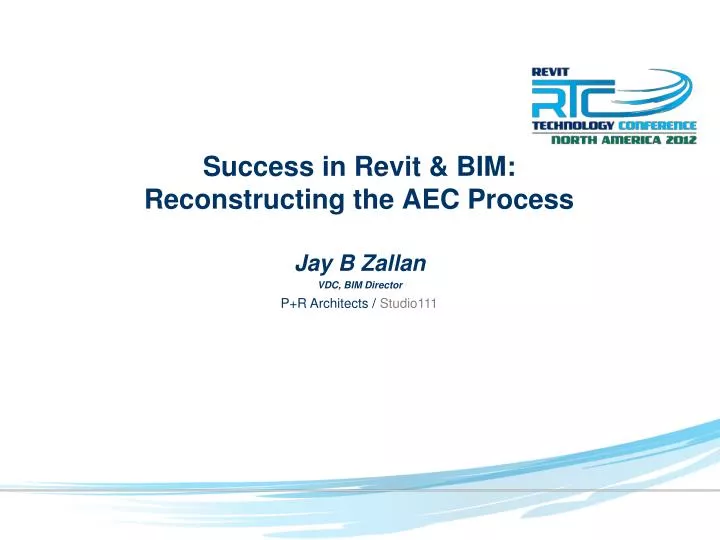 success in revit bim reconstructing the aec process