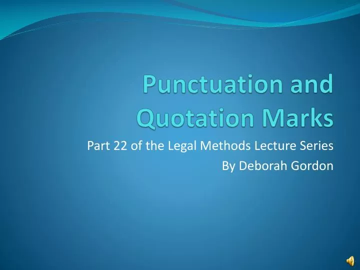 punctuation and quotation marks
