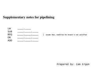 Supplementary notes for pipelining