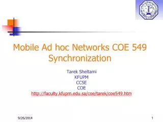 Mobile Ad hoc Networks COE 549 Synchronization