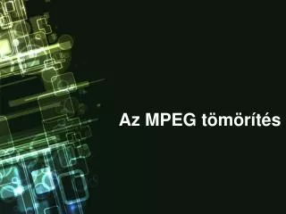 az mpeg t m r t s