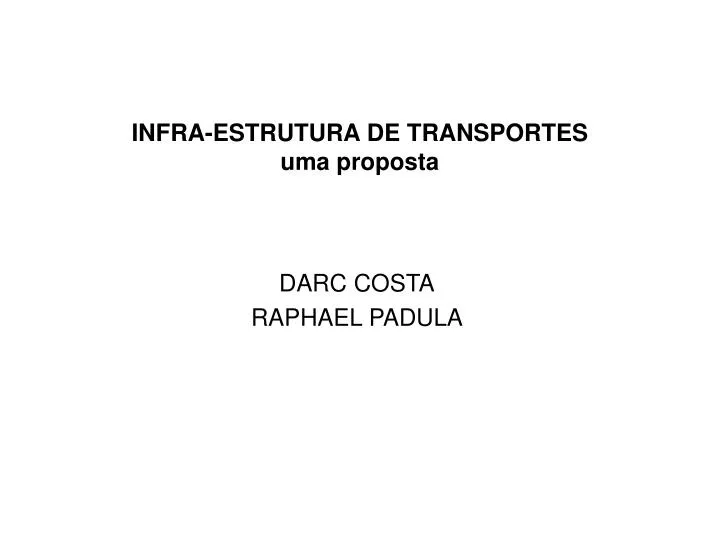 infra estrutura de transportes uma proposta