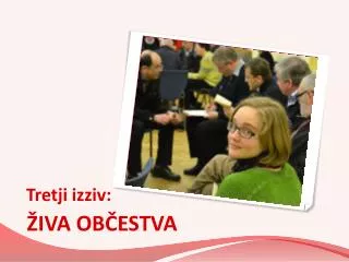 tretji izziv