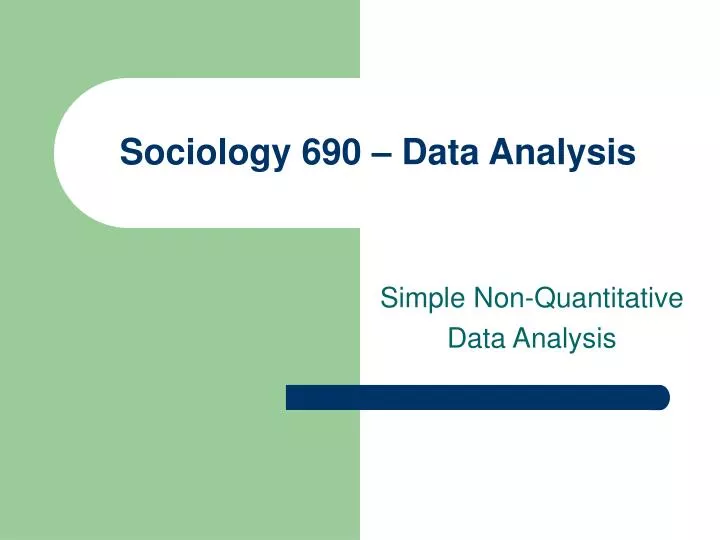 sociology 690 data analysis