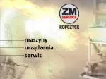 maszyny urządzenia serwis - slide 1