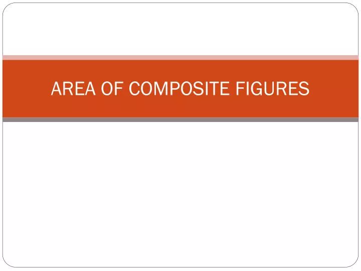 area of composite figures