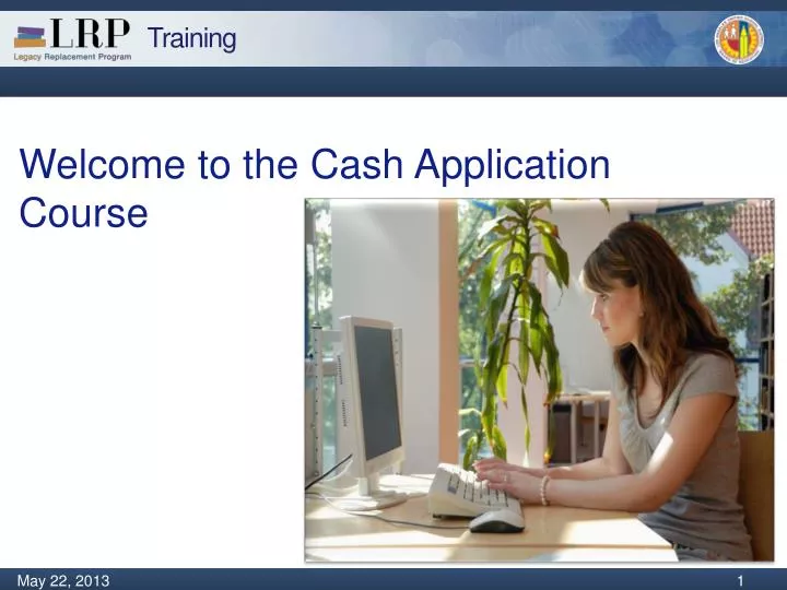 welcome to the cash application course