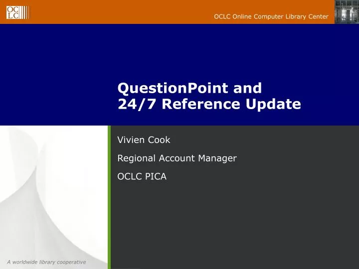 questionpoint and 24 7 reference update
