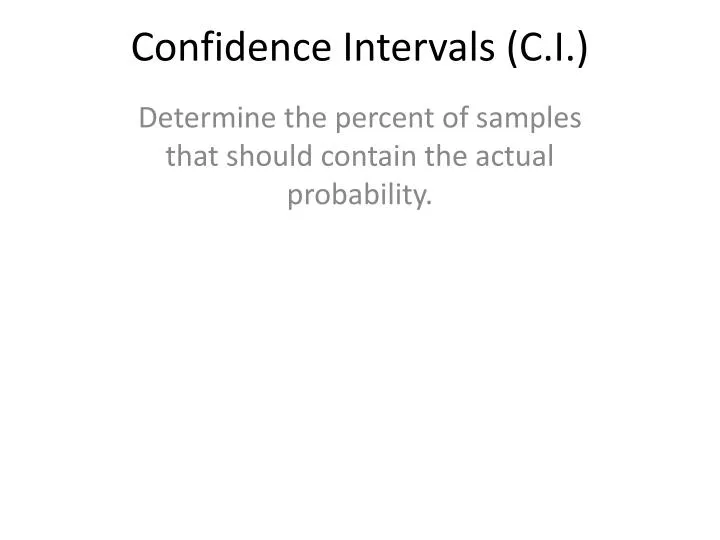 confidence intervals c i