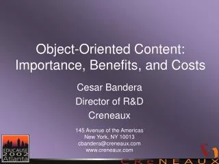 Object-Oriented Content: Importance, Benefits, and Costs