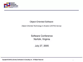 Object-Oriented Software Object-Oriented Technology in Aviation (OOTiA) Survey