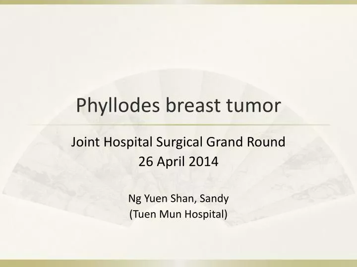 phyllodes breast tumor