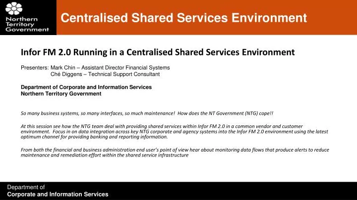centralised shared services environment