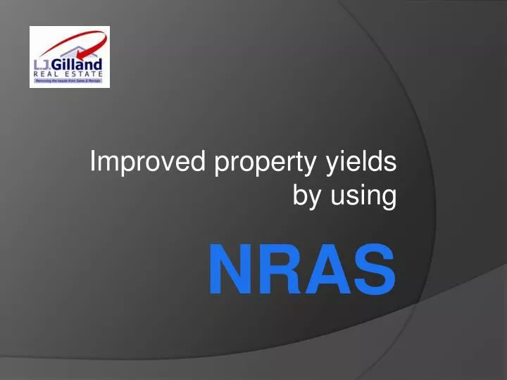 improved property yields by using nras