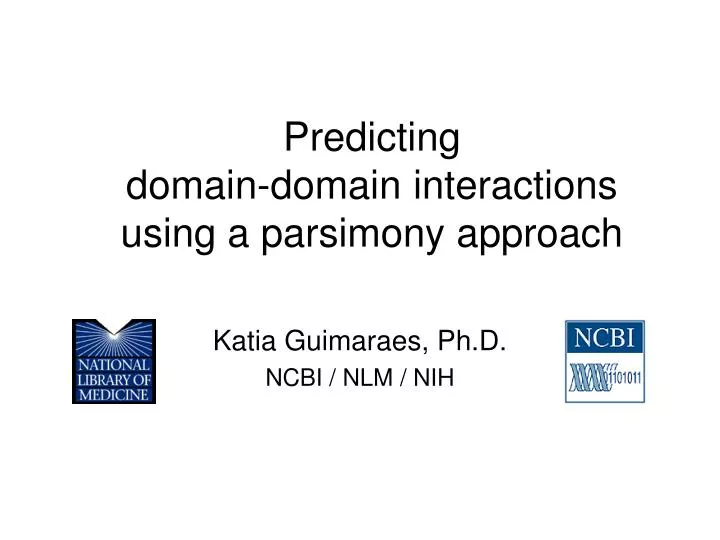 predicting domain domain interactions using a parsimony approach