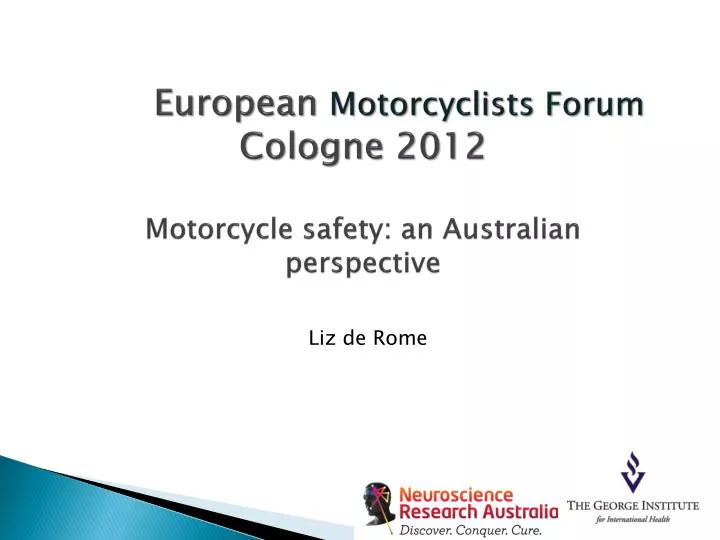 european motorcyclists forum cologne 2012 motorcycle safety an australian perspective