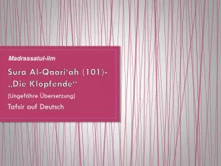 sura al qaari ah 101 die klopfende