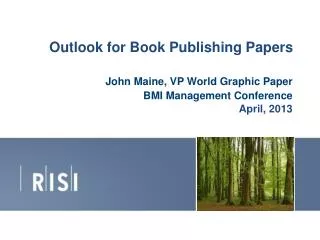Outlook for Book Publishing Papers