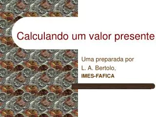 calculando um valor presente