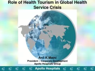 Role of Health Tourism in Global Health Service Crisis