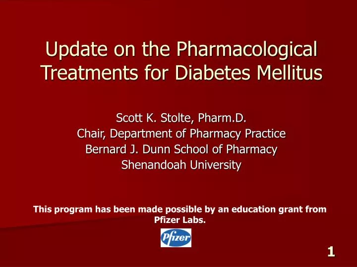 update on the pharmacological treatments for diabetes mellitus