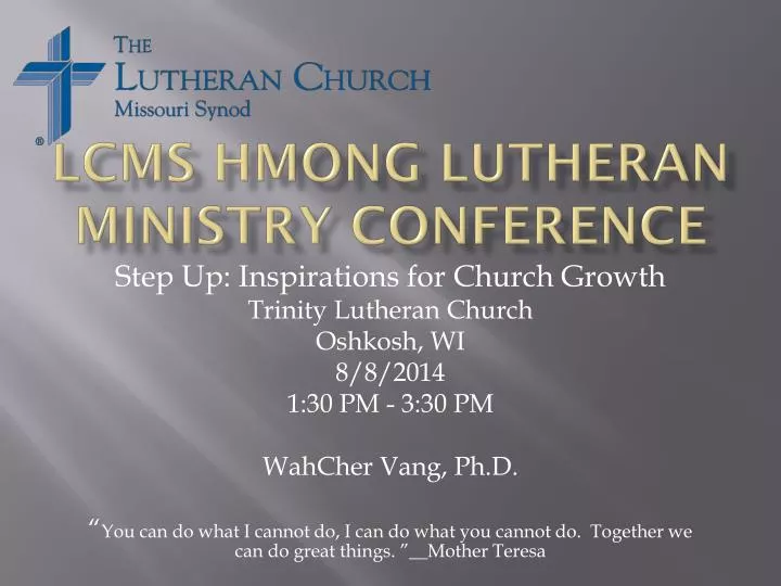 lcms hmong lutheran ministry conference