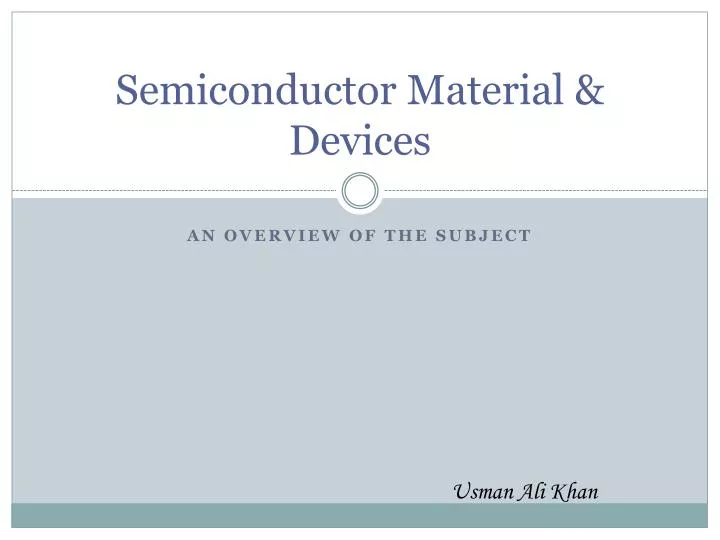 semiconductor material devices
