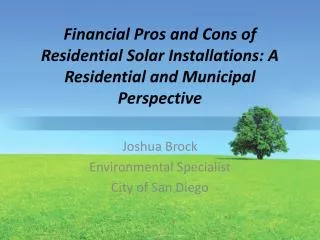 Joshua Brock Environmental Specialist City of San Diego