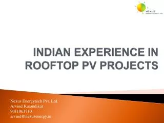 INDIAN EXPERIENCE IN ROOFTOP PV PROJECTS