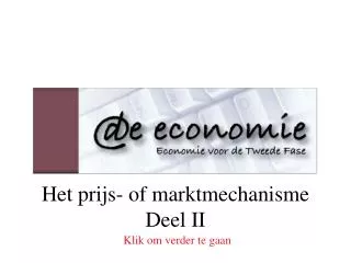 het prijs of marktmechanisme deel ii
