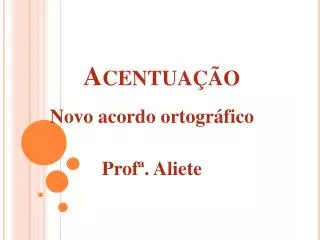 acentua o