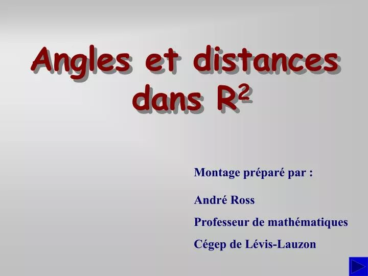 angles et distances dans r 2