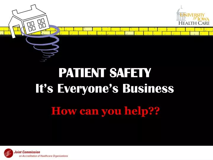 patient safety it s everyone s business