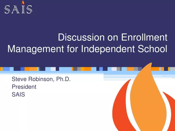 discussion on enrollment management for independent school