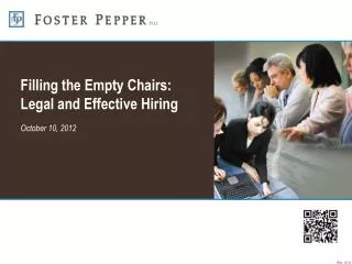 Filling the Empty Chairs: Legal and Effective Hiring