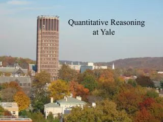 Quantitative Reasoning at Yale