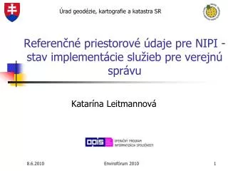 referen n priestorov daje pre nipi stav implement cie slu ieb pre verejn spr vu