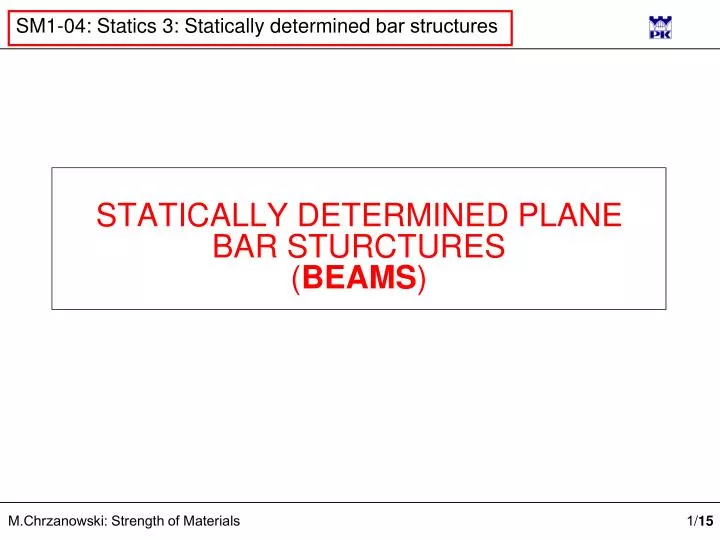 statically determined plane bar sturctures beams