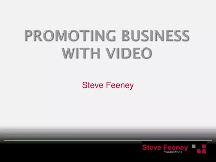 promoting business with video