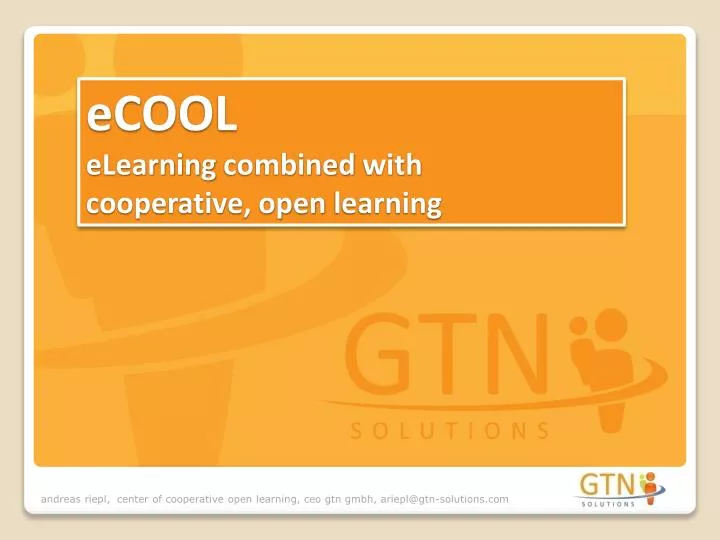 ecool elearning combined with cooperative open learning
