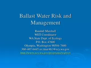 Ballast Water Risk and Management