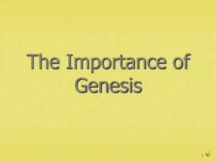 the importance of genesis